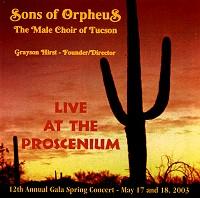 Sons of Orpheus: Live at the Proscenium